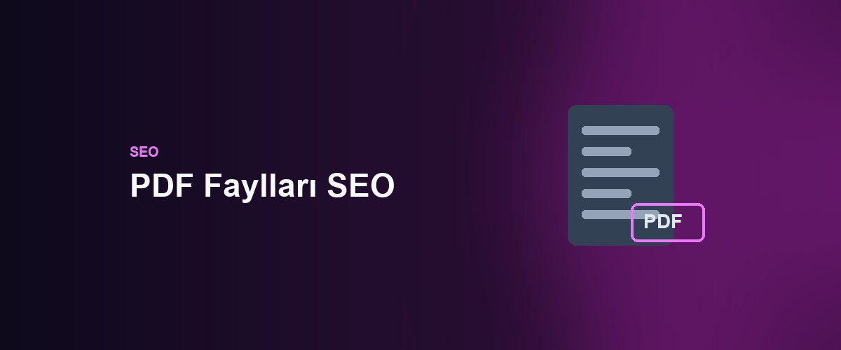PDF Faylları SEO: Azərbaycanda PDF Sənədləri Axtarışda Necə Görünməli